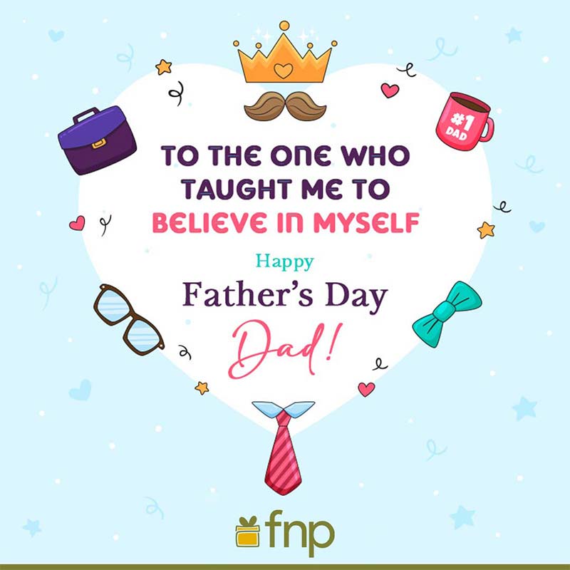 Slogan On Fathers Day 50+ Happy Father's Day Quotes, Wishes - Fnp